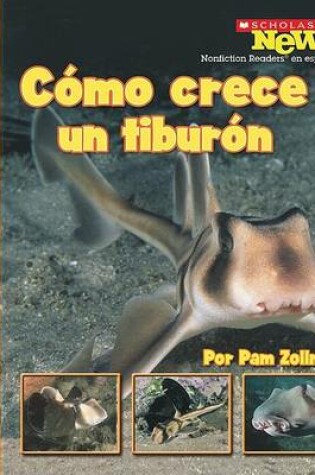 Cover of Como Crece Un Tiburon