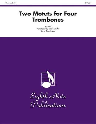 Book cover for Two Motets for Four Trombones