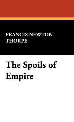 Book cover for The Spoils of Empire