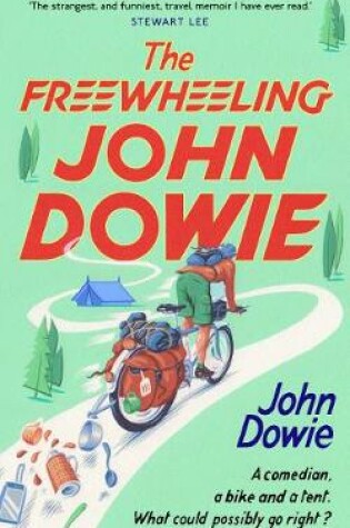 Cover of The Freewheeling John Dowie