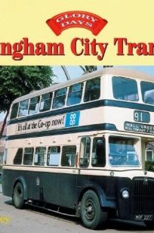 Cover of Glory Days: Birmingham City Transport