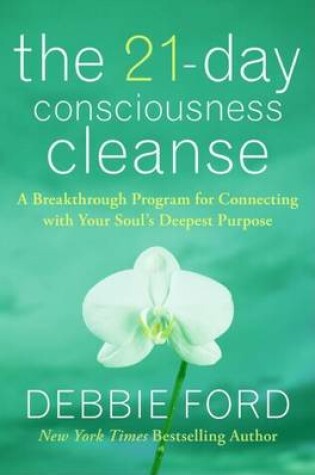 Cover of The 21-Day Consciousness Cleanse