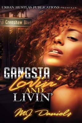 Book cover for Gangsta Lovin' and Livin'