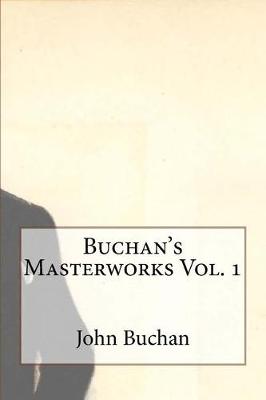 Book cover for Buchan's Masterworks Vol. 1