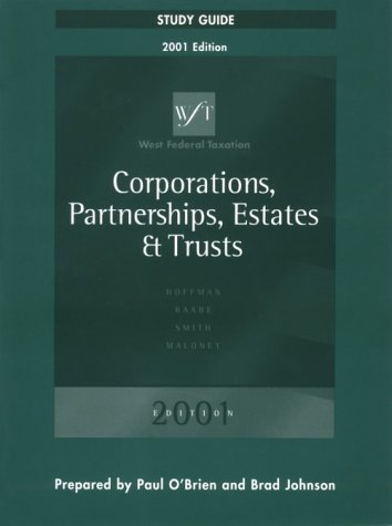 Book cover for Study Guide for West Federal Taxation: Volume II Corporations, Partnerships, Estates, and Trusts, 2001 Edition