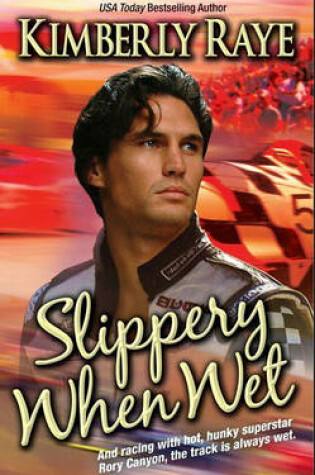Cover of Slippery When Wet