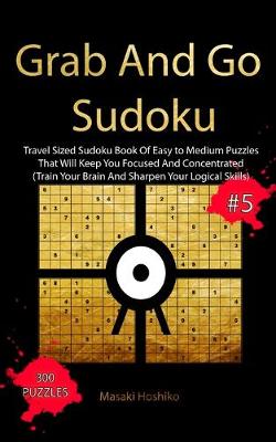 Book cover for Grab And Go Sudoku #5