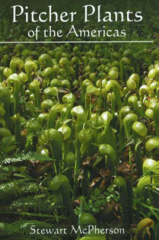 Cover of Pitcher Plants of the Americas