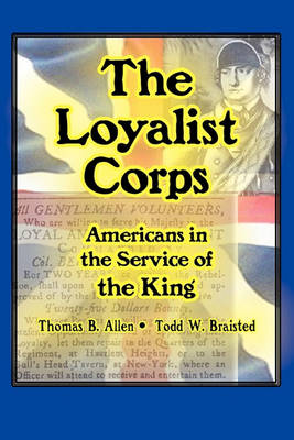 Book cover for The Loyalist Corps