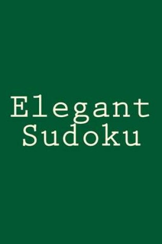 Cover of Elegant Sudoku