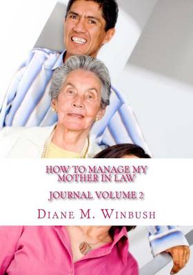 Book cover for How to Manage My Mother In Law Journal