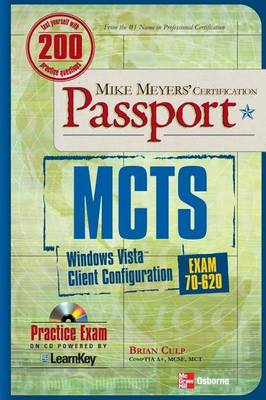 Book cover for Mike Myers' Certification Passport: McTs Windows Vista Client Configuration Passport, Exam 70-620