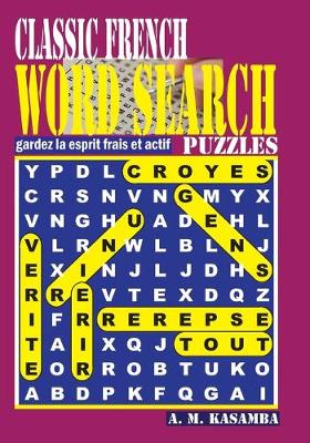 Book cover for Classic French Word Search Puzzles.