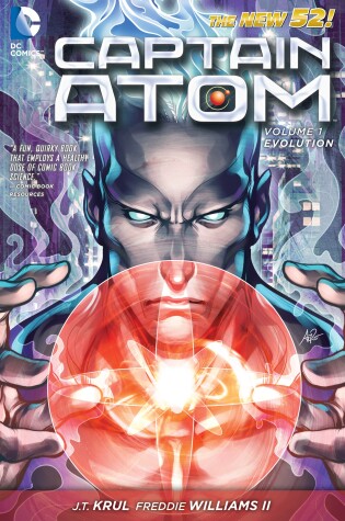 Cover of Captain Atom Vol. 1: Evolution (The New 52)