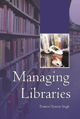 Book cover for Managing Libraries