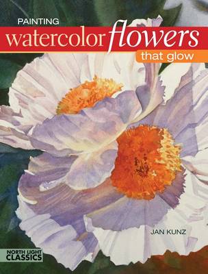 Book cover for Painting Watercolor Flowers That Glow