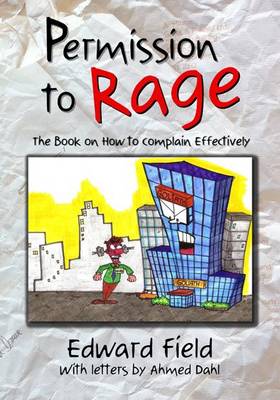 Book cover for Permission to Rage: How to Complain Effectively