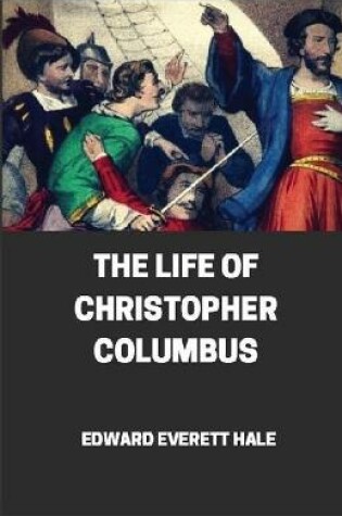 Cover of The Life of Christopher Columbus illustrated