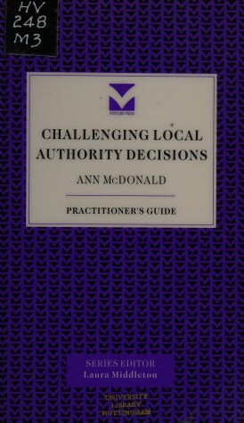 Book cover for Challenging Local Authority Decisions