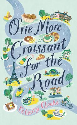 Book cover for One More Croissant for the Road