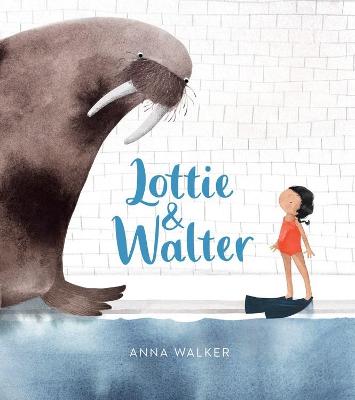 Book cover for Lottie & Walter