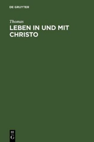Cover of Leben in Und Mit Christo
