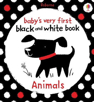 Cover of Baby's Very First Black and White Animals