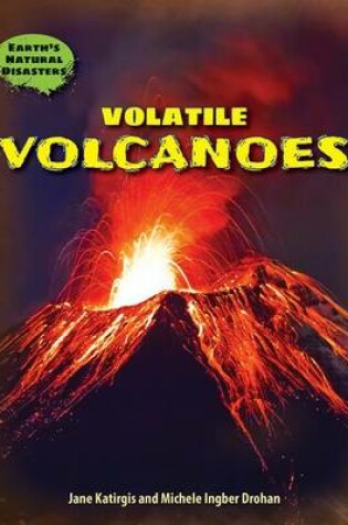 Cover of Volatile Volcanoes
