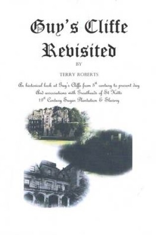 Cover of Guy's Cliffe Revisited