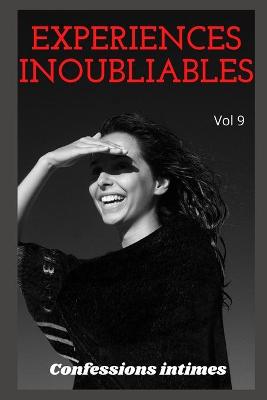 Book cover for expériences inoubliables (vol 9)