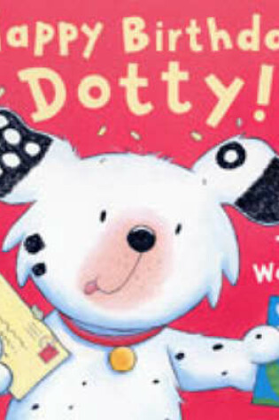 Cover of Happy Birthday, Dotty!