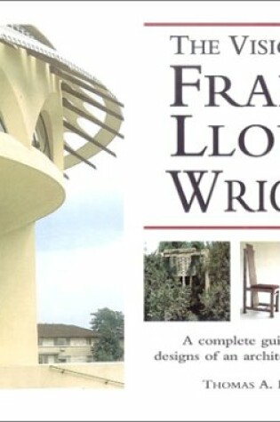 Cover of The Vision of Frank Lloyd Wright