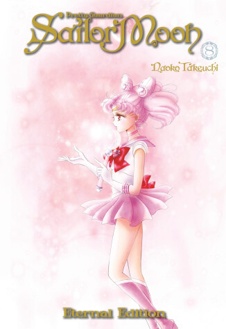Book cover for Sailor Moon Eternal Edition 8