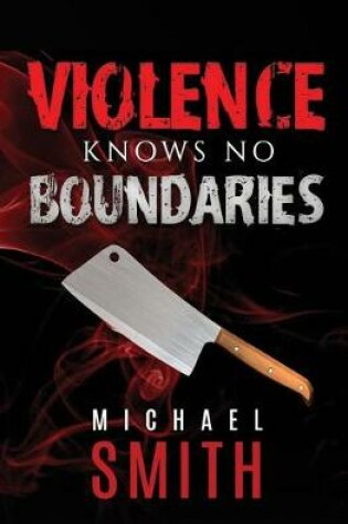 Cover of Violence Knows No Boundaries