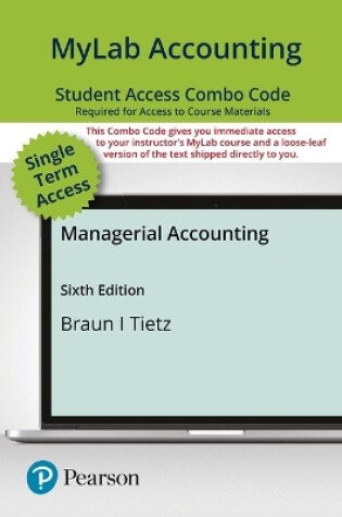Cover of Mylab Accounting with Pearson Etext -- Combo Access Card -- For Managerial Accounting