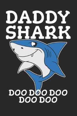 Book cover for Daddy Shark Doo Doo Doo Doo Doo
