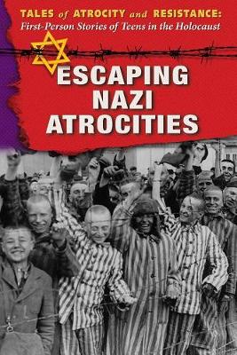 Book cover for Escaping Nazi Atrocities