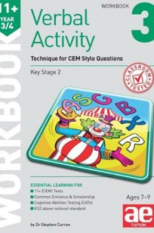 Cover of 11+ Verbal Activity Year 3/4 Workbook 3