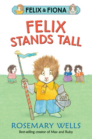 Cover of Felix Stands Tall