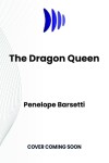 Book cover for The Dragon Queen