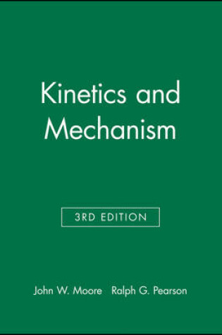 Cover of Kinetics and Mechanism