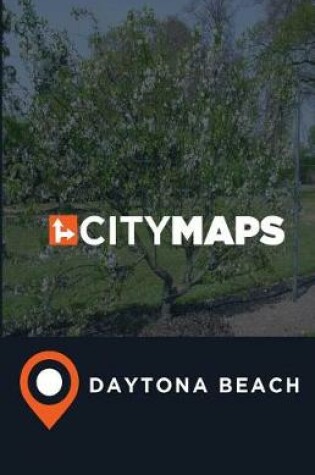 Cover of City Maps Daytona Beach Florida, USA