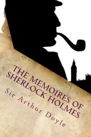 Cover of The Memoires of Sherlock Holmes