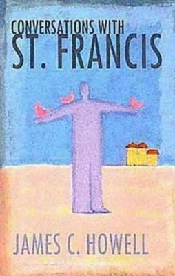 Book cover for Conversations with St. Francis