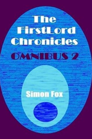 Cover of The FirstLord Chronicles: Omnibus 2