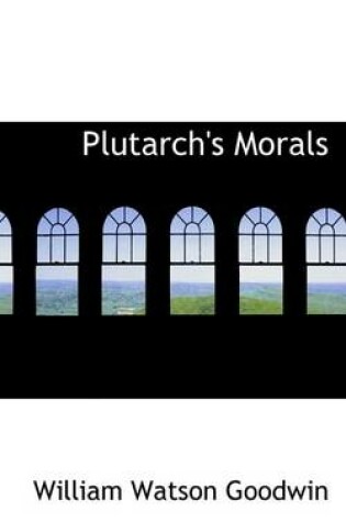 Cover of Plutarch's Morals