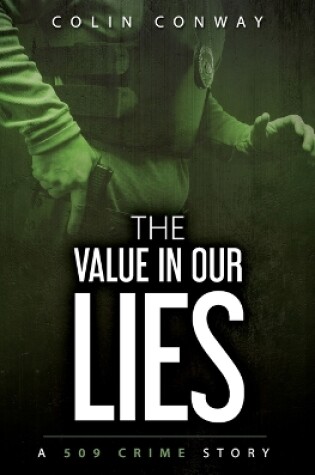 Cover of The Value in Our Lies