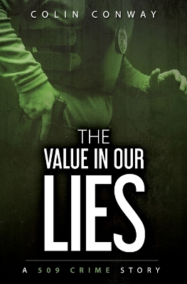 Book cover for The Value in Our Lies