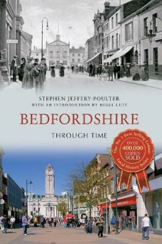 Cover of Bedfordshire Through Time