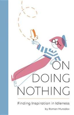 Book cover for On Doing Nothing